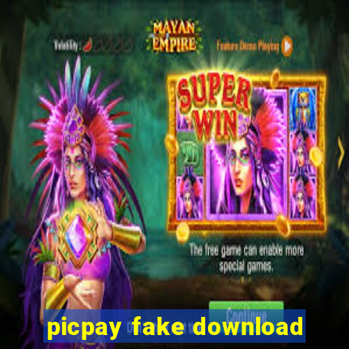 picpay fake download